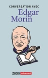 Edgar Morin - Conversation avec Edgar Morin.