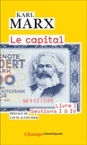 Karl Marx - Le Capital - Livre I, sections I à IV.