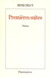 Henri Deluy - Premières suites.