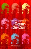 Patrick Gofman - Coeur-de-Cuir.