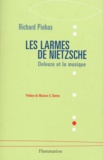 Richard Pinhas - Les Larmes De Nietzsche. Deleuze Et La Musique.