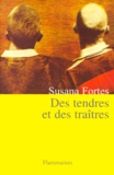 Susana Fortes - Des tendres et des traîtres.