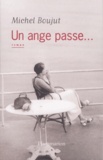 Michel Boujut - Un Ange Passe....