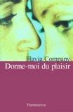 Flavia Company - Donne-Moi Du Plaisir.