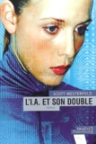 Scott Westerfeld - L'IA et son double.