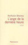 Nathalie Rheims - L'Ange De La Derniere Heure.