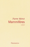 Pierre Mérot - Mammifères.