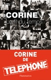 Corine Marienneau - Le Fil du temps - Tome 1.