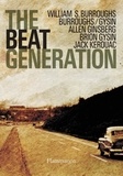 Jack Kerouac et William Burroughs - Beat Generation.