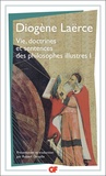  Diogène Laërce - Vie,doctrines et sentences des philosophes illustres - Tome 1.