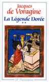 Jacques de Voragine - La Légende Dorée - Tome 2.