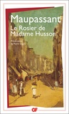 Guy de Maupassant - Le rosier de Madame Husson.