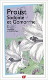 Marcel Proust - A la recherche du temps perdu  : Sodome et Gomorrhe - Tome 1.