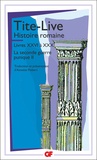  Tite-Live - La seconde guerre punique Tome II - Histoire romaine, Livres XXVI à XXX.