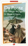 Lorenzo Da Ponte - Trois livrets pour Mozart  : Le nozze di Figaro.
