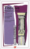  Tite-Live - Histoire romaine Tome 6-10 - [La conquête de l'Italie].