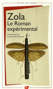 Emile Zola - Le Roman expérimental.