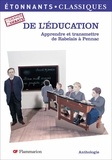 Nathalie Marinier - De l'éducation - Apprendre et transmettre de Rabelais à Pennac.