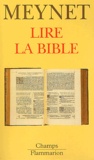 Roland Meynet - Lire La Bible.
