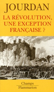 Annie Jourdan - La Révolution, une exception française ?.