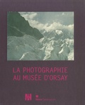 Françoise Heilbrun - La photographie au Musée d'Orsay.