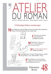 Boniface Mongo-Mboussa - L'atelier du roman N° 48, Décembre 2006 : L'Amérique latino-romanesque.