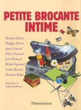 Philippe Delerm et Jack Chaboud - Petite brocante intime.