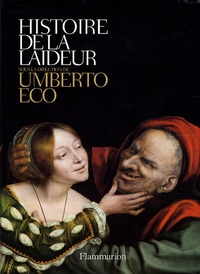 Umberto Eco - Histoire de la laideur.