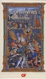 Philippe de Commynes - Coffret Mémoires en 3 volumes : Mémoires (Livres I-III) ; Mémoires (Livres IV-VI) ; Mémoires sur Charles VIII et l'Italie - Edition bilingue français-vieux français.