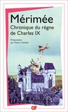 Prosper Mérimée - Chronique du règne de Charles IX.