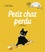 Natacha et Albertine Deletaille - Petit chat perdu. 1 CD audio