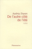 Audrey Diwan - De l'autre côté de l'été.