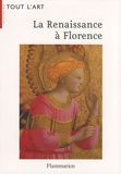 Richard Turner - La Renaissance à Florence - La naissance d'un art nouveau.