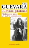Eduardo Carrasco - Justice globale - Plaidoyers pour un autre socialisme.
