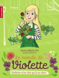 Anne-Marie Pol - Le monde de Violette Tome 2 : Violette n'en fait qu'à sa tête !.