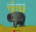 Albena Ivanovitch-Lair et Vanessa Gautier - Le petit éléphant têtu.