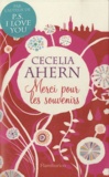 Cecelia Ahern - Merci pour les souvenirs.