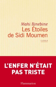 Mahi Binebine - Les Etoiles de Sidi Moumen.