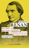 Ernest Renan - Qu'est-ce qu'une nation ? - Suivi de Le judaïsme comme race et comme religion.