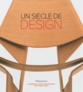 David A Hanks - Un siècle de design - Le Programme Liliane et David Stewart pour le design moderne.