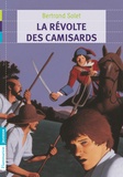 Bertrand Solet - La révolte des camisards.