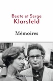 Serge Klarsfeld et Beate Klarsfeld - Mémoires.