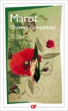 Clément Marot - Oeuvres complètes - Tome 1.