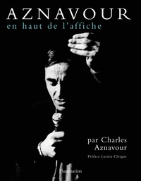 Charles Aznavour - Charles Aznavour - En haut de l'affiche.
