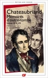 François-René de Chateaubriand - Mémoires d'outre-tombe - Livres 9 à 12.