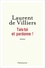 Laurent de Villiers - Tais-toi et pardonne !.