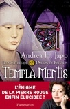 Andrea-H Japp - Les mystères de Druon de Brévaux Tome 3 : Templa mentis.