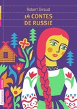 Robert Giraud - 14 contes de Russie.