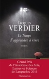 Jacques Verdier - Le Temps d'apprendre à vivre.
