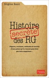 Brigitte Henri - Histoire secrète des RG.